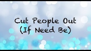 Cut People Out If Need Be  CRP [upl. by Pearline860]