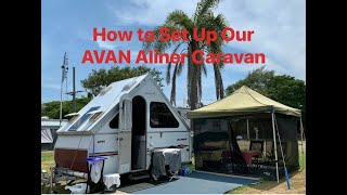 How to Set Up Our AVAN Aliner Caravan [upl. by Weinstein]