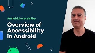 Overview of Accessibility in Android [upl. by Naujud]