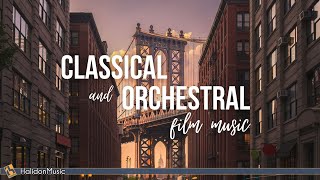 Classical and Orchestral Film Music [upl. by Cirre576]