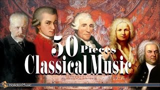 50 Masterpieces of Classical Music [upl. by Gile]