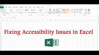 Excel Fixing Accessibility Issues [upl. by Settera]